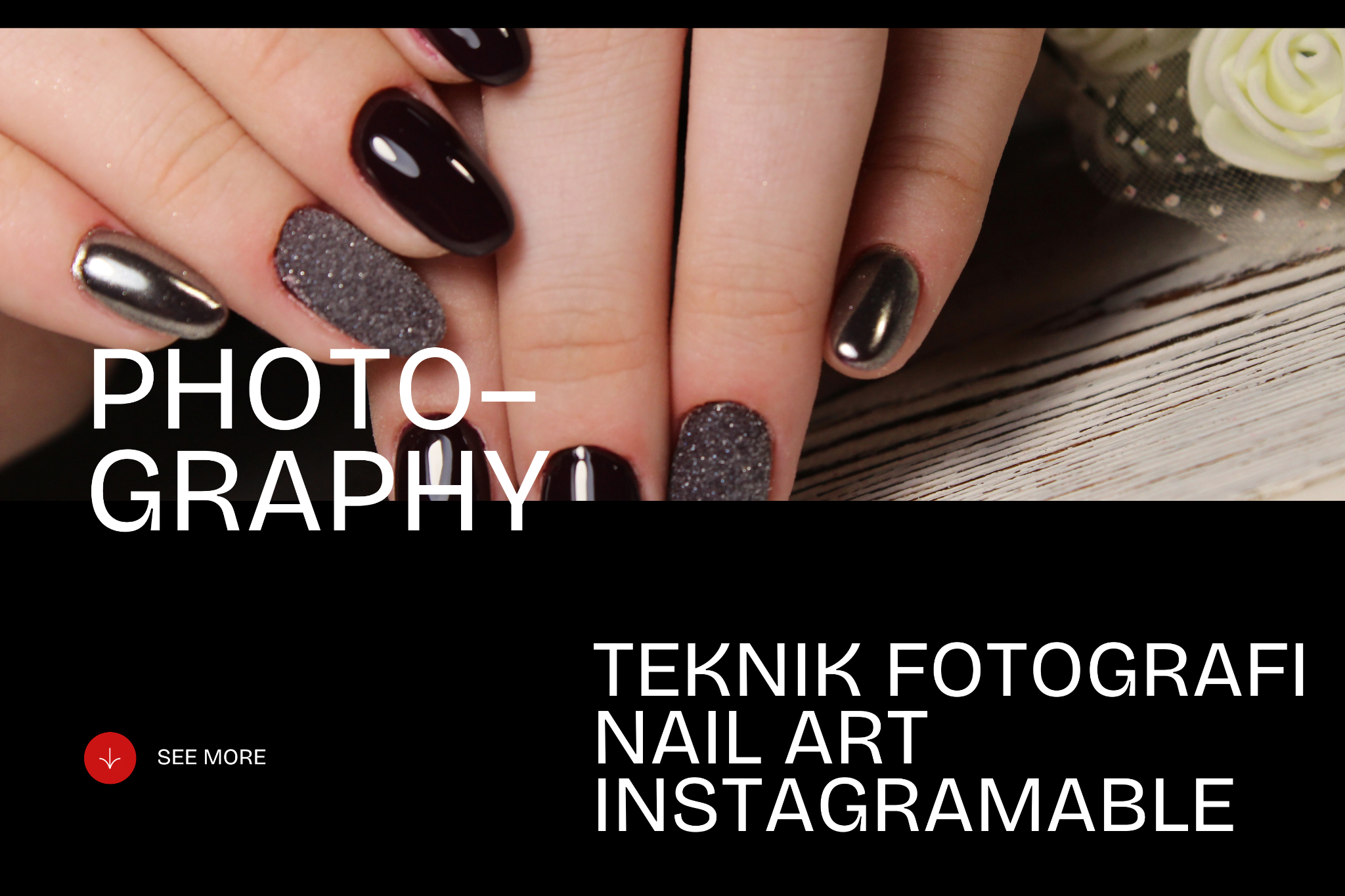 teknik fotografi nail art