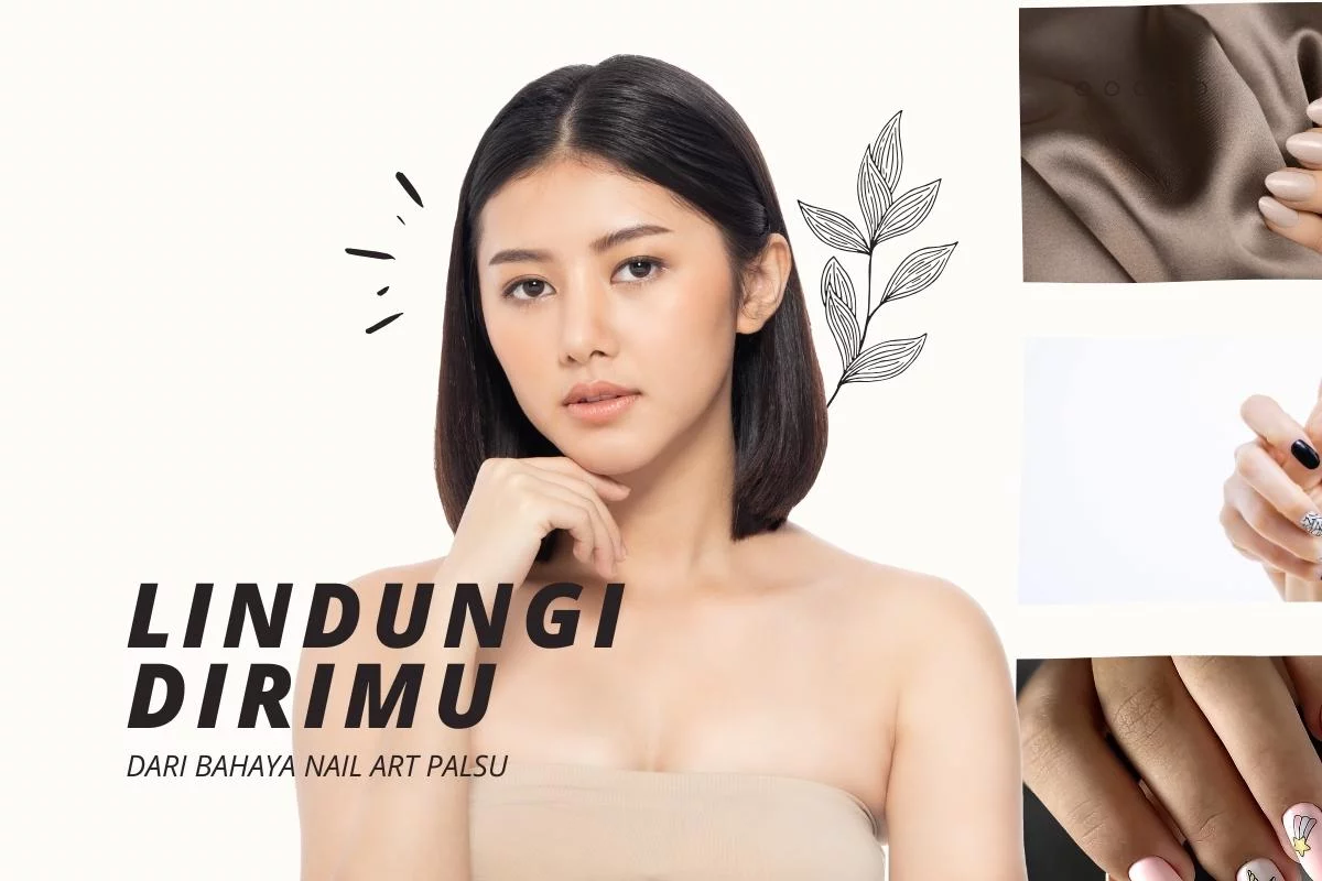 Tips Memilih Produk Nail Art