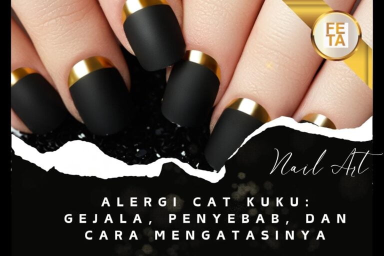 Mengenal Alergi Cat Kuku: Gejala, Penyebab, dan Cara Mengatasinya