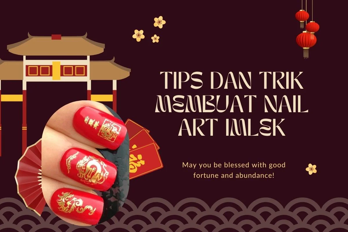 tips Nail art Imlek