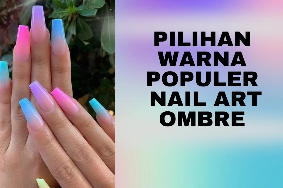 teknik membuat nail art ombre