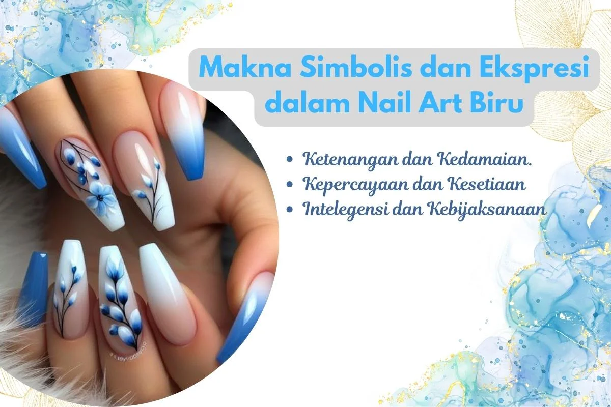Makna simbolis nail art biru