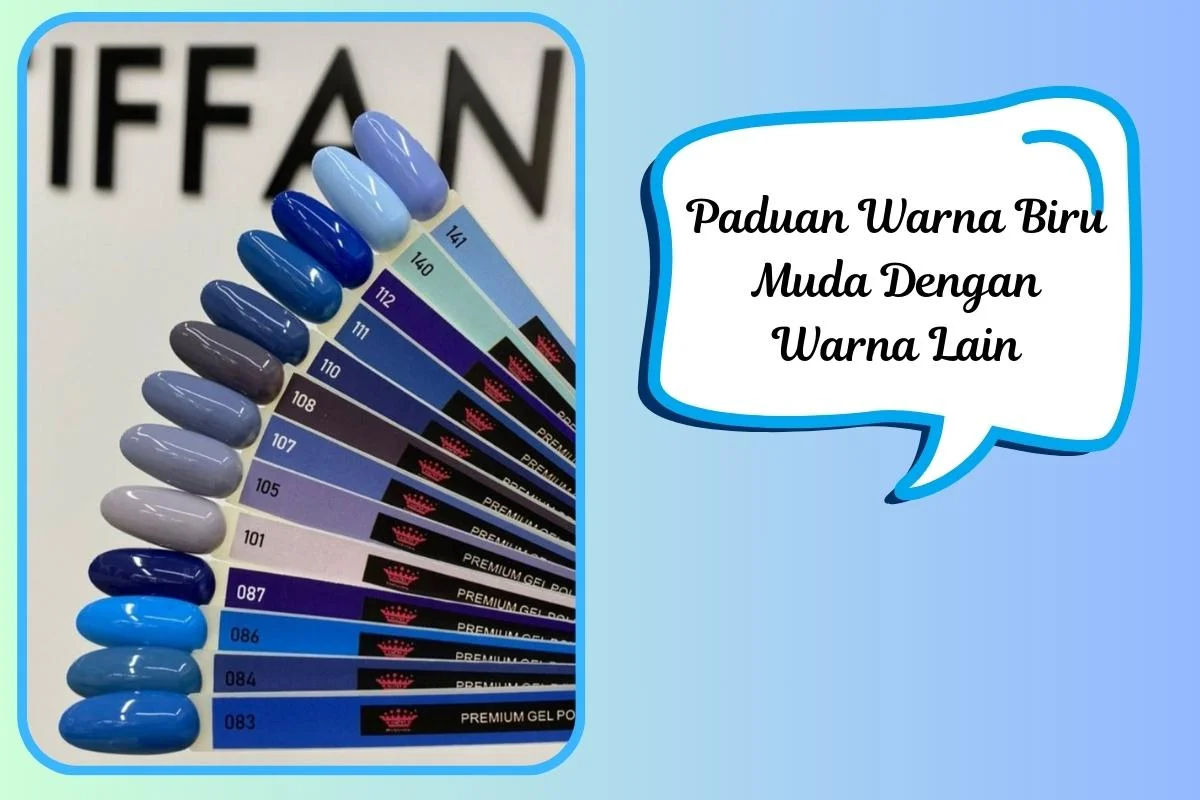 Panduan warna nail art biru muda