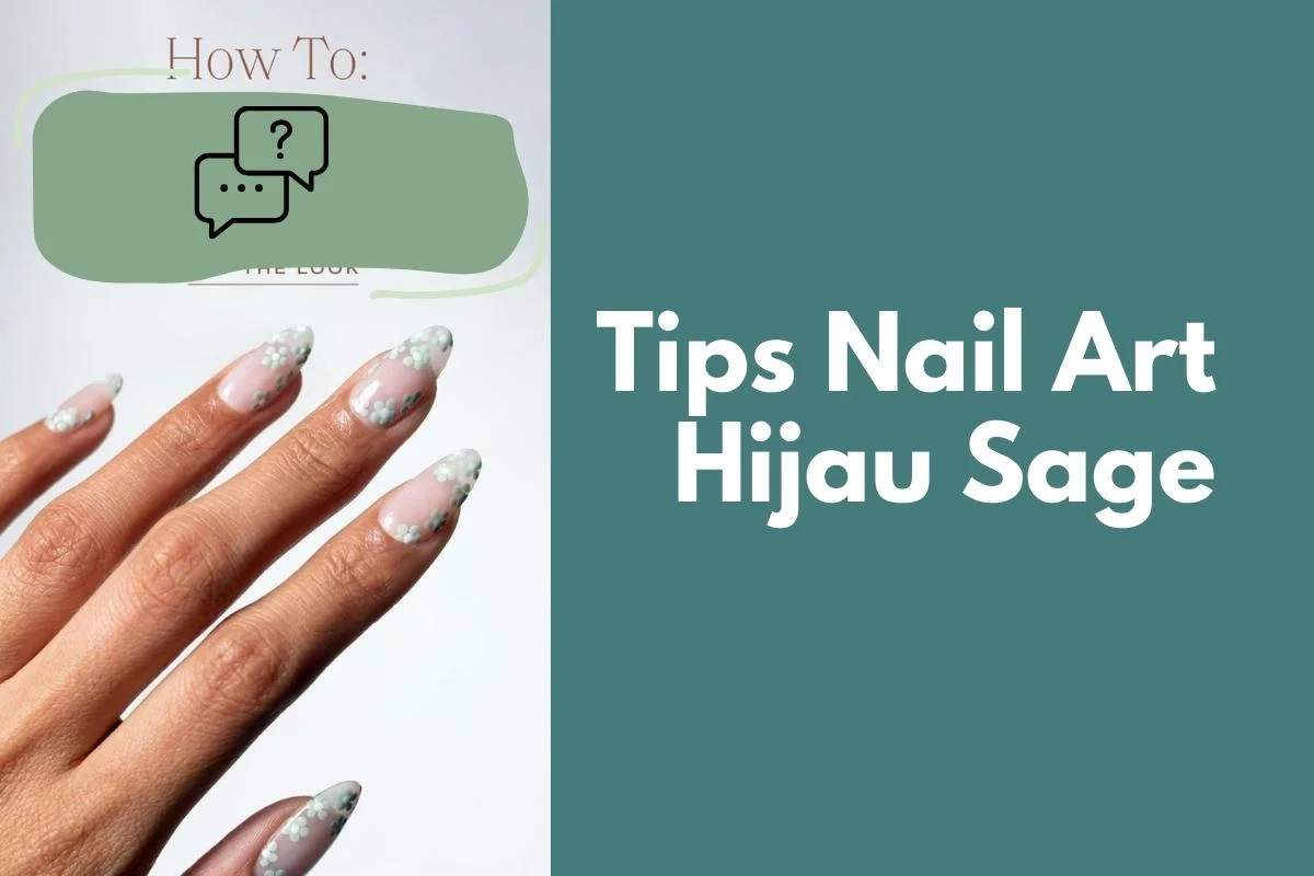 daya tarik nail art hijau sage