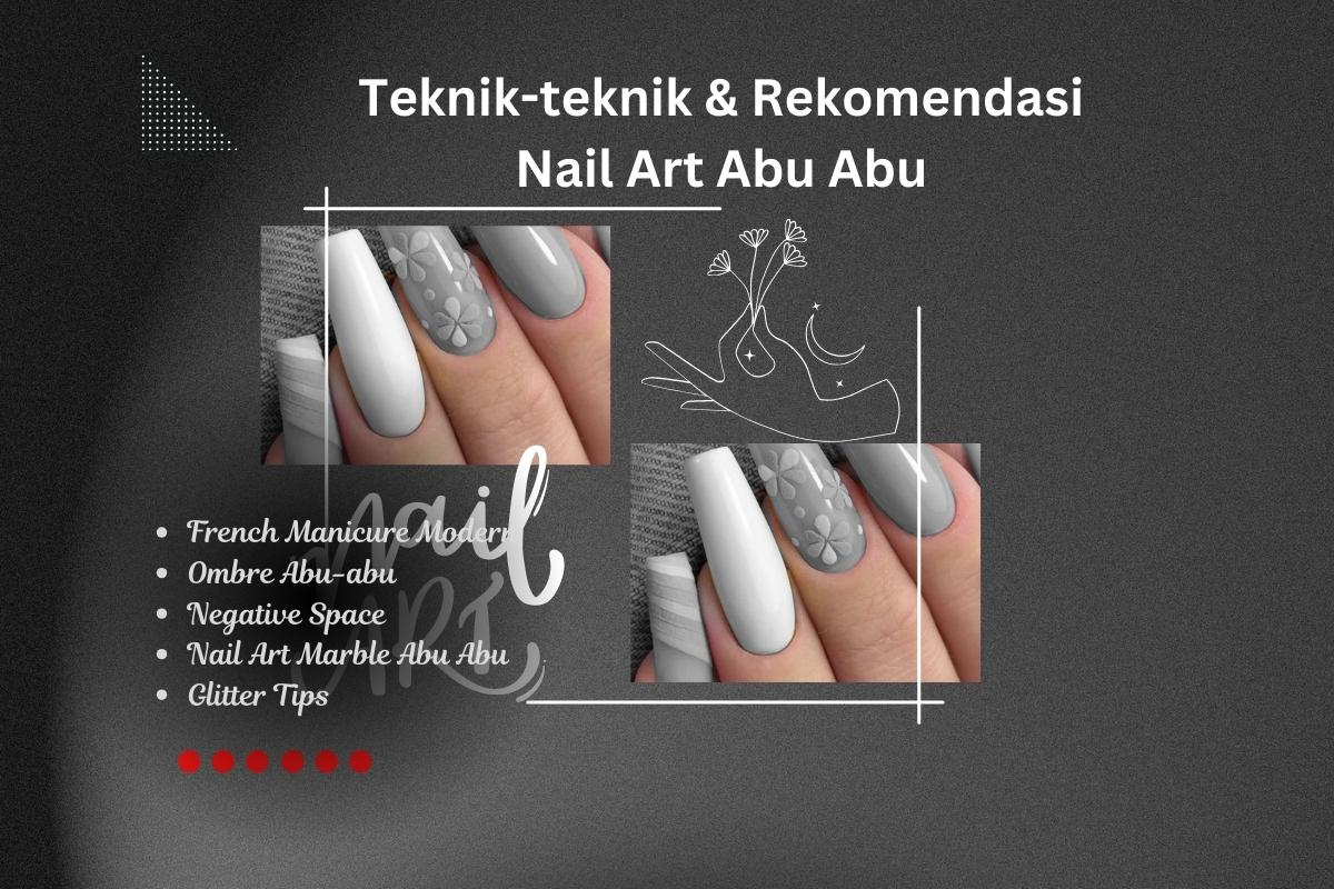 teknik nail art abu abu