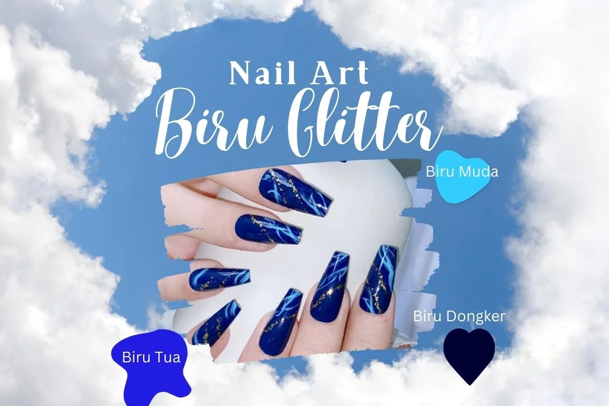 macam warna nail art biru glitter